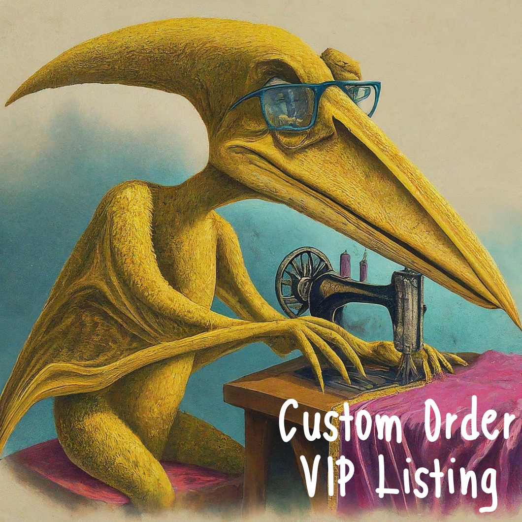 Custom VIP Order (read the description)
